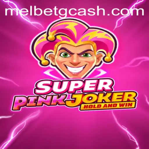 SuperPinkJoker: A New Era in Gaming with Melbet GCash