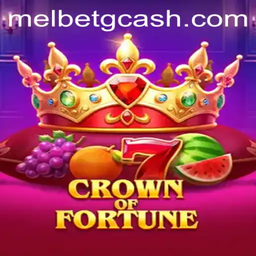 Explore the Exciting World of CrownofFortune with Melbet GCash