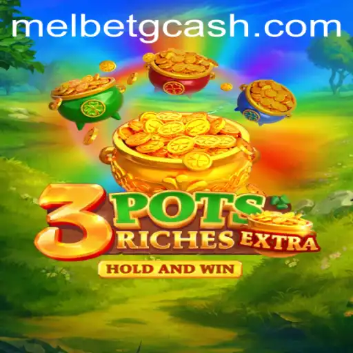 Exploring the World of 3potsExtra: A Thrilling Game Experience with Melbet GCash