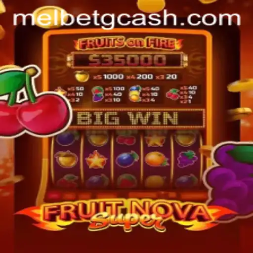 Exploring the Intriguing World of FruitNovaSuper and Melbet GCash